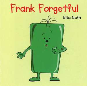 Frank Forgetful de Nath Gita