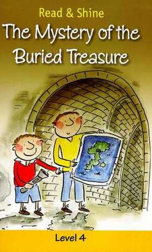 Mystery of the Buried Treasure: Level 4 de B Jain Publishing