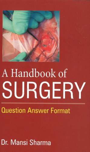 Handbook of Surgery de Dr Mansi Sharma