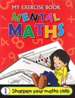 Mental Maths Book 1 de Purnima Sharma MA, B.Ed.