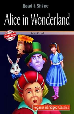 Alice's Adventures in Wonderland de Pegasus