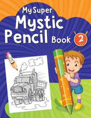 My Super Mystic Pencil Book 2 de Pegasus