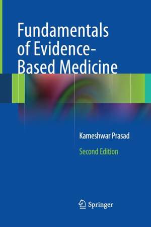 Fundamentals of Evidence Based Medicine de Kameshwar Prasad