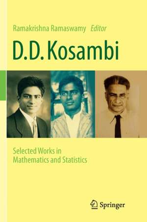 D.D. Kosambi: Selected Works in Mathematics and Statistics de Ramakrishna Ramaswamy