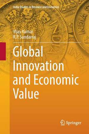 Global Innovation and Economic Value de Vijay Kumar