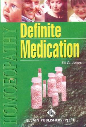 Definite Medication de Eli G Jones