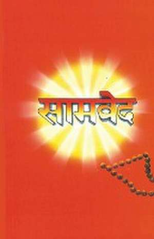 Samveda (सामवेद) de Raj Bahadur Pandey