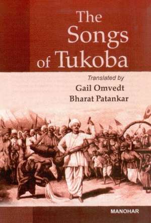 Songs of Tukoba de Gail Omvedt