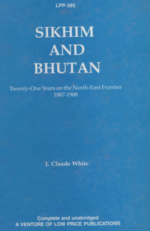 Sikkim and Bhutan de J. Claude White