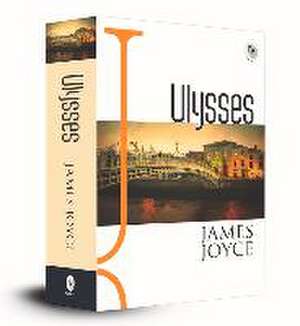 Ulysses - Classics de James Joyce