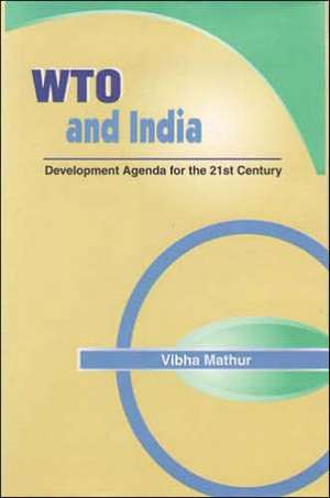 WTO & India de Vibha Mathur