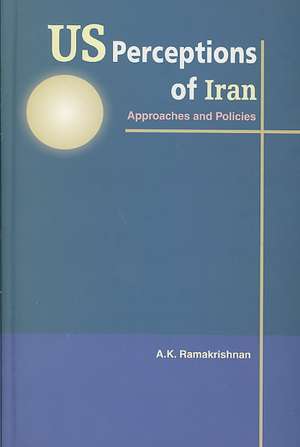 US Perceptions of Iran de A. K. Ramakrishnan