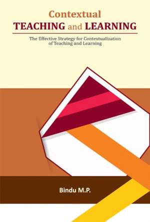 Contextual Teaching & Learning de M P Bindu