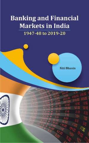 Bhasin, D: Banking and Financial Markets in India de Dr Niti Bhasin