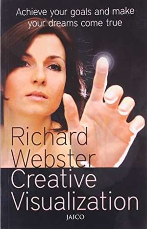 Webster, R: Creative Visualization