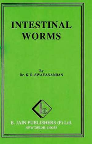 Homoeopathic Treatment of Worms de Dr K R Swayanandan