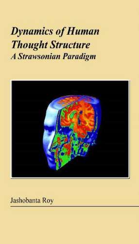 Dynamics of Human Thought Structure de Jashobanta Roy