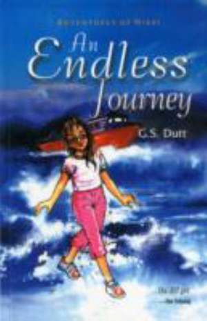 An Endless Journey de G. S. Dutt