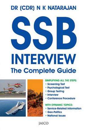 Ssb Interview: The Complete Guide de Dr N. K. Natarajan