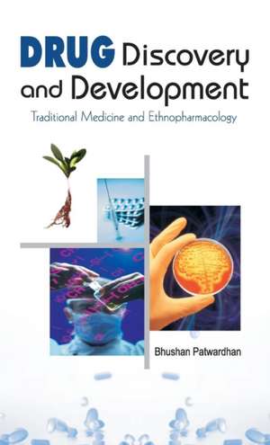 Drug Discovery and Development de Bhushan Patwardhan