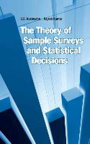 The Theory of Sample Surveyrs and Statistical Decisions de K. S Kushwaha