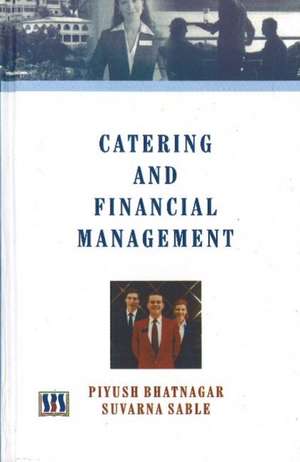 Catering and Financial Management de Piyush Bhatnagar