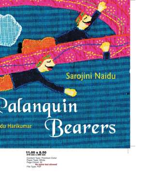 Palanquin Bearers de Sarojini Naidu