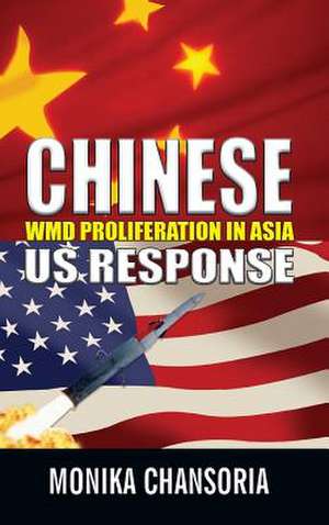 Chinese: Us Response de Monika Chansoria