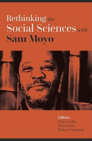 Rethinking the Social Sciences with Sam Moyo de Praveen Jha