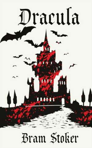 Dracula de Bram Stoker