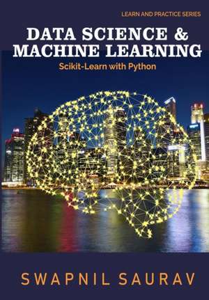 Saurav, S: DATA SCIENCE & MACHINE LEARNIN
