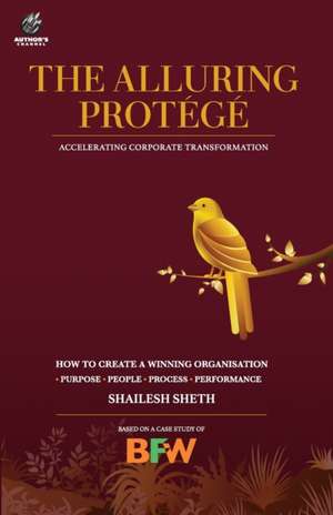 "THE ALLURING PROTÉGÉ" de Shailesh Sheth