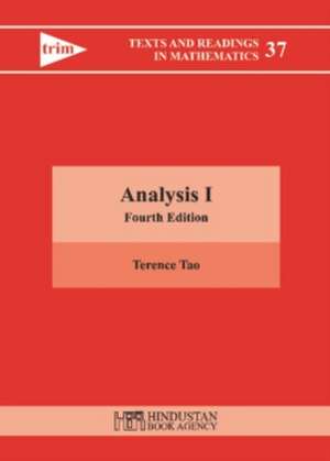 Analysis I - Fourth Edition de Terence Tao