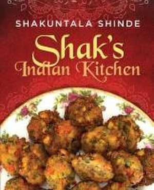 Shak's Indian Kitchen de Shakuntala Shinde