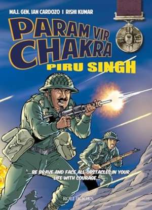 Param Vir Chakra de Ian Cardozo