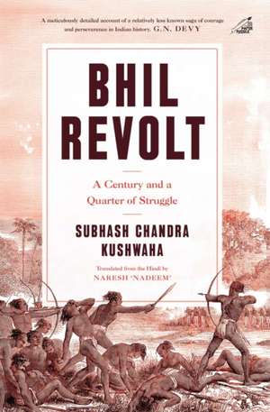 Bhil Revolt de Subhash Chandra Kushwaha