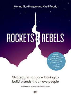 Nordhagen, M: Rockets and Rebels de Kirsti Rogne