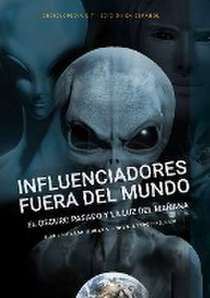 INFLUENCIADORES FUERA DEL MUNDO de Haakon Bunaes