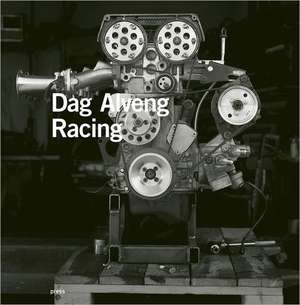 Dag Alveng: Racing de Dag Alveng