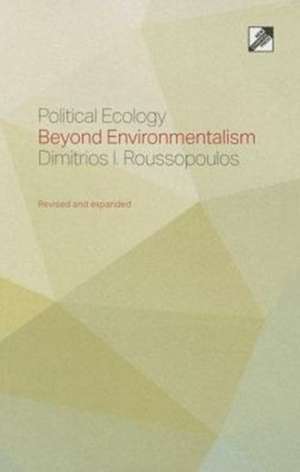 Political Ecology de Dimitrios Roussopoulos