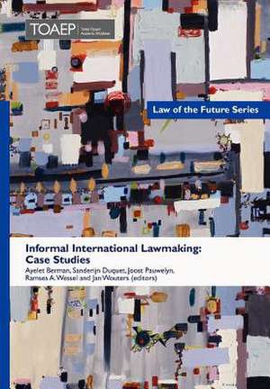 Informal International Lawmaking