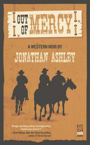 Out of Mercy de Jonathan Ashley