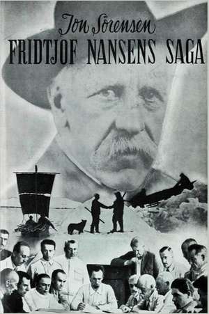 Fridtjof Nansens Saga. Del II. de Jon Sørensen