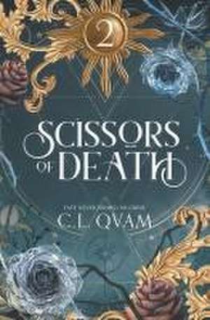 Scissors of Death de C. L. Qvam