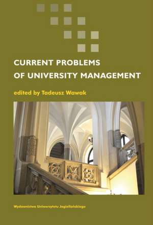 Current Problems of University Management de Tadeusz Wawak