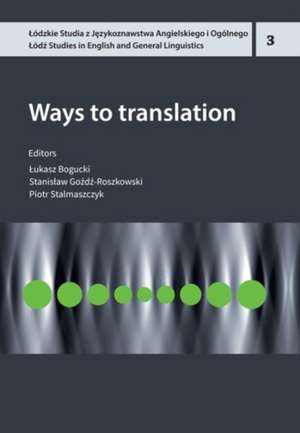 Ways To Translation de Lukasz Bogucki