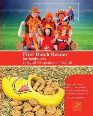 First Dutch Reader for beginners de Aart Rembrandt