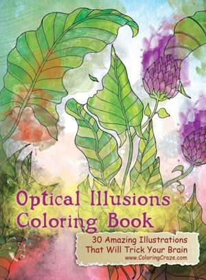 Optical Illusions Coloring Book de Coloringcraze