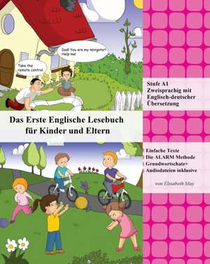 May, E: Erste Englische Lesebuch für Kinder und Eltern