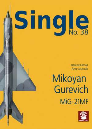 Mikoyan Gurevich Mig-21mf de Dariusz Karnas